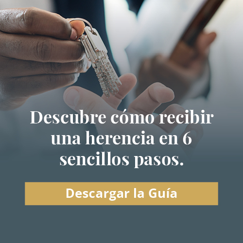 Descarga Guía con los 6 pasos para cobrar una herencia